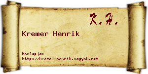 Kremer Henrik névjegykártya